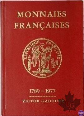 Monnaies Françaises 1789-1977- 3ème et 4ème édition-presque neuf