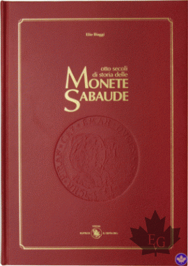 Otto secoli di storia delle MONETE SABAUDE Vol 3