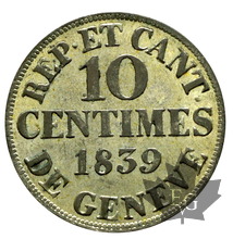 SUISSE-1839-10 CENTIMES-GENEVE-TTB